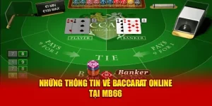 Baccarat Online – Siêu Game Cá Cược Tại Nhà Cái MB66